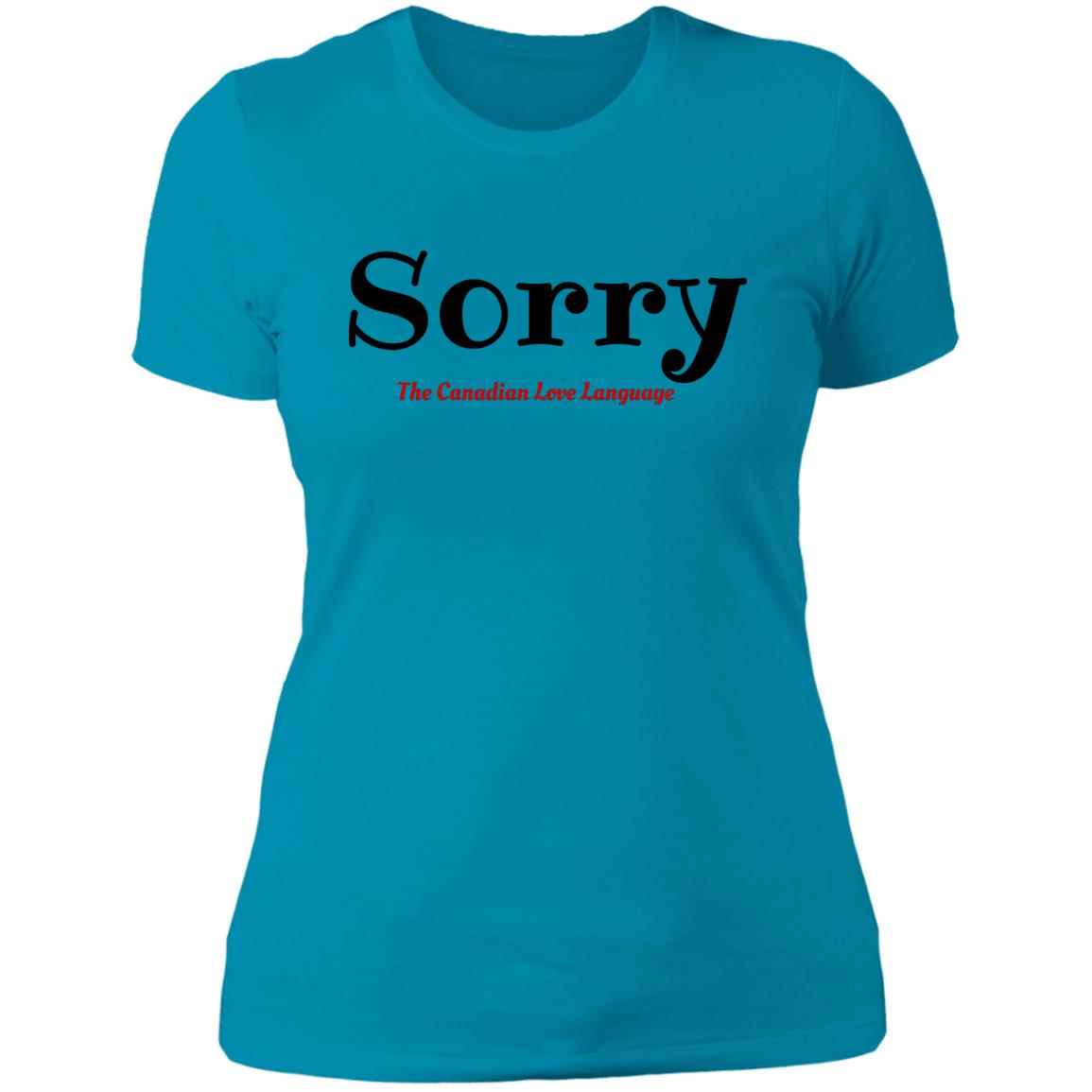 Ladies T-Shirt Sorry Love Language