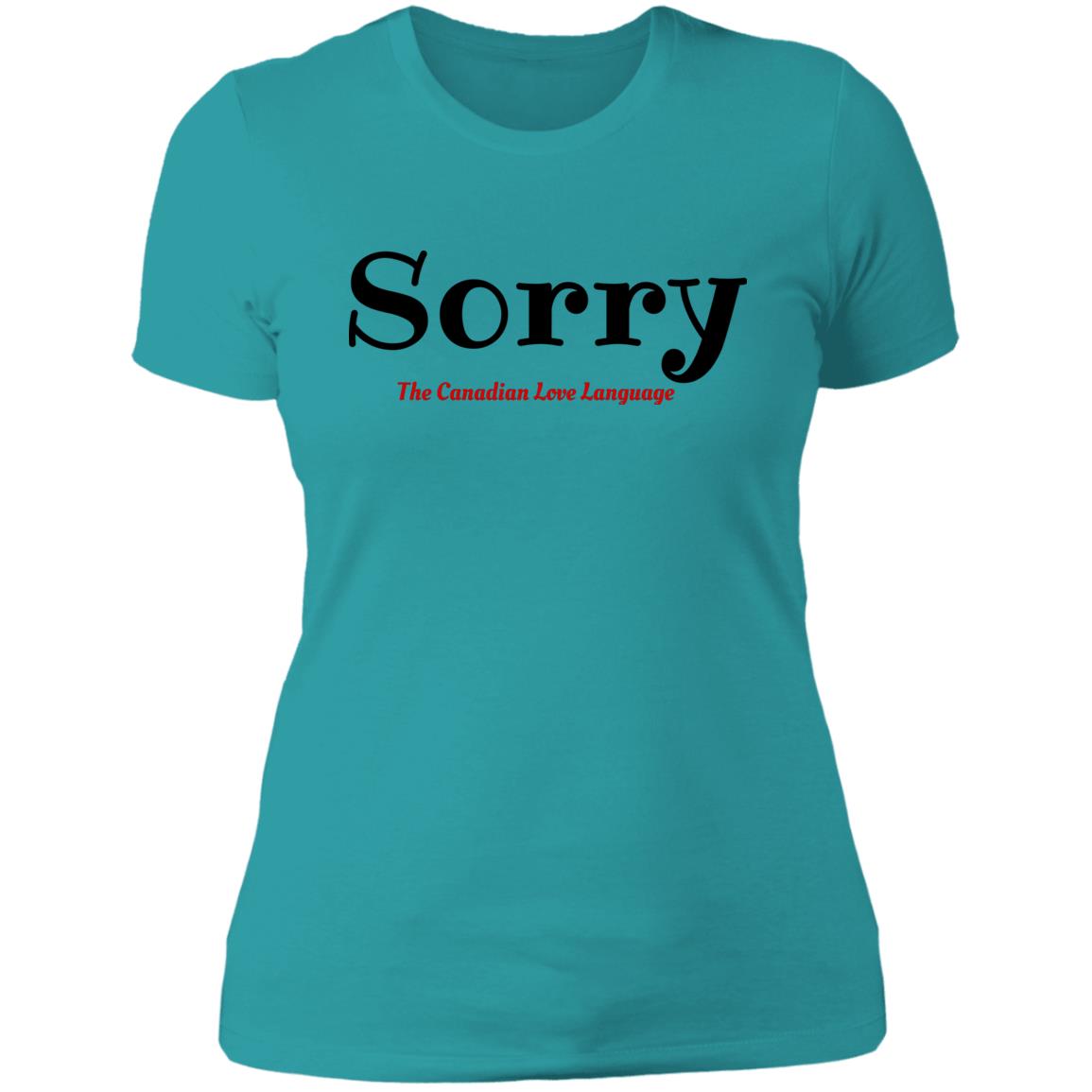 Ladies T-Shirt Sorry Love Language