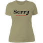 Ladies T-Shirt Sorry Love Language