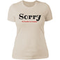Ladies T-Shirt Sorry Love Language