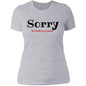 Ladies T-Shirt Sorry Love Language