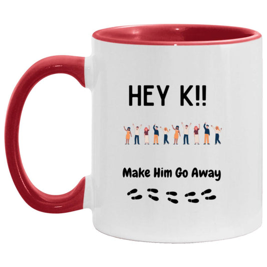 Hey K AM11OZ 11oz Accent Mug