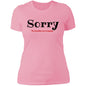 Ladies T-Shirt Sorry Love Language