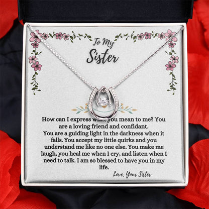 To My Sister - My Friend & My Light
