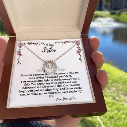To My Sister - My Friend & My Light