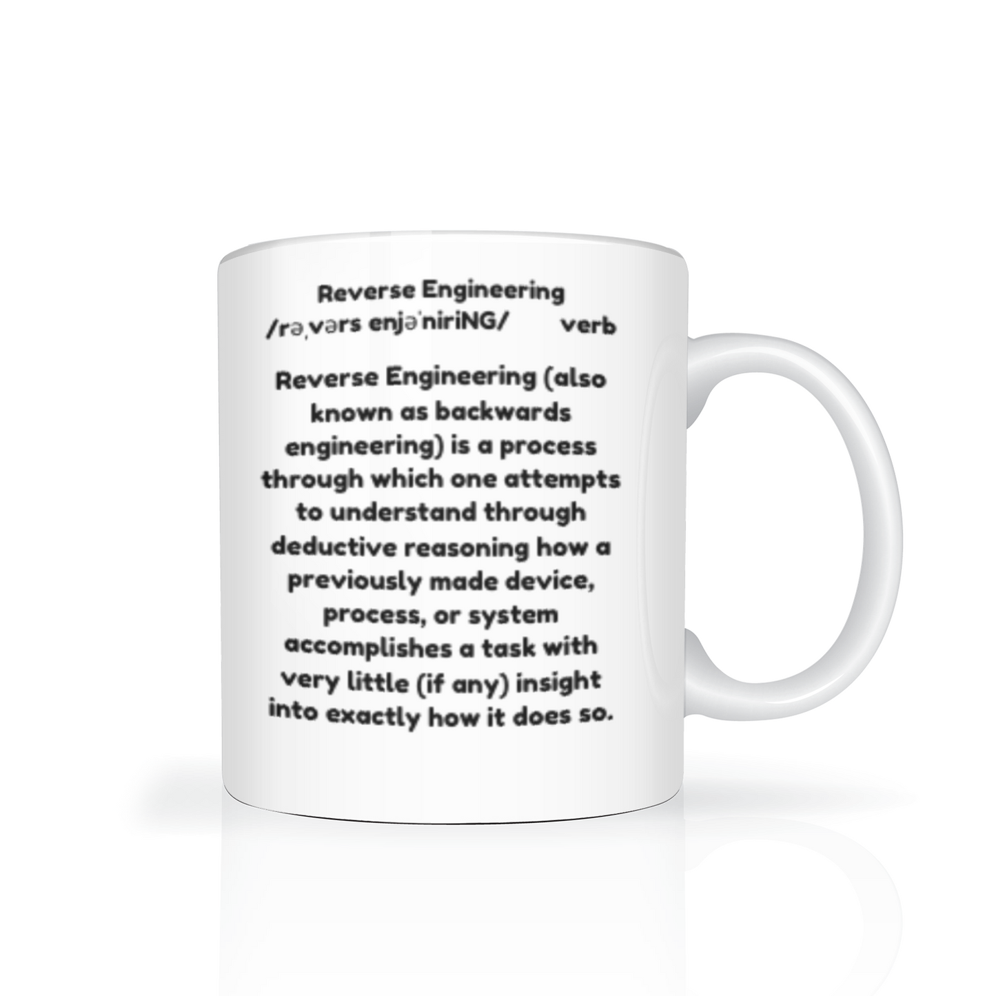 Mug for the Reverse Engineer Personalized 11oz