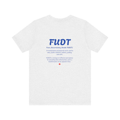 FUDT Unisex Short Sleeve Tee