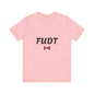 FUDT Unisex Short Sleeve Tee