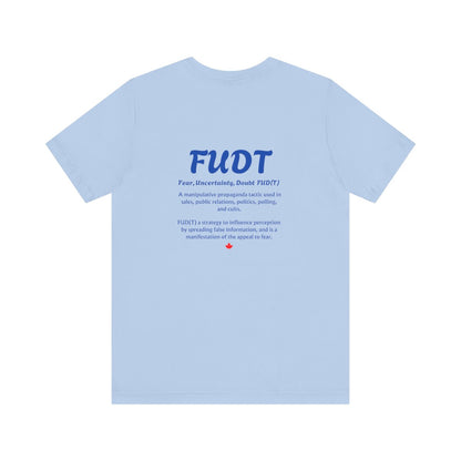 FUDT Unisex Short Sleeve Tee